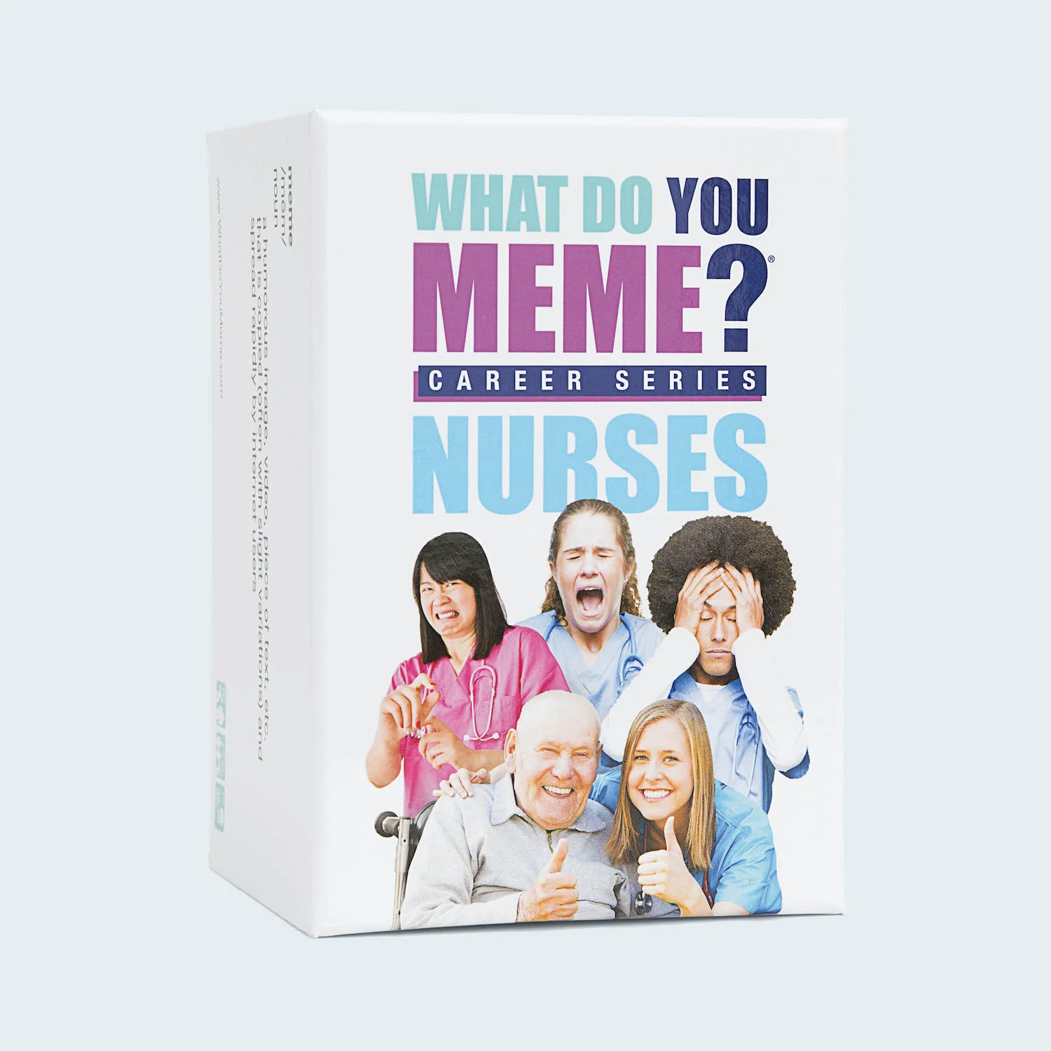 What Do You Meme?® Career Series - Nurses Card Game